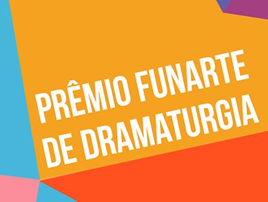Prêmio de Dramaturgia 2018: Funarte publica livros em versão digital com obras premiadas